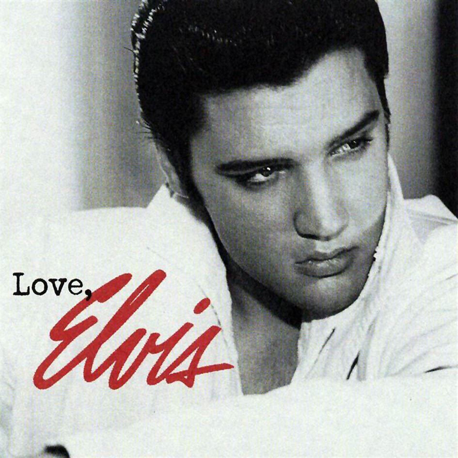 Elvis Presley – My love